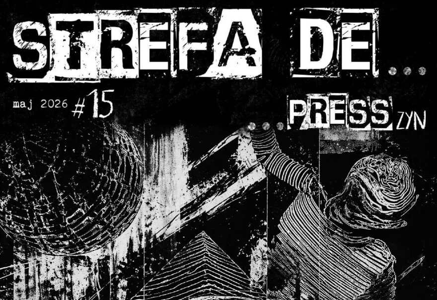 Przeczytaj 15. numer "Strefy De... press'zyn"